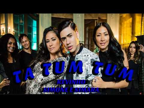 Kevinho e Simone e Simara - ta tum tum ( novo hit 2018)