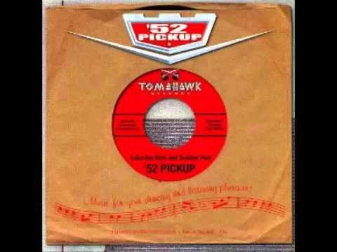 52 Pickup - Don't Do It, Baby (TOMAHAWK RECORDS)