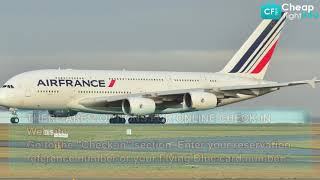 How Do I Check my Air France Ticket Status | Online | Flights