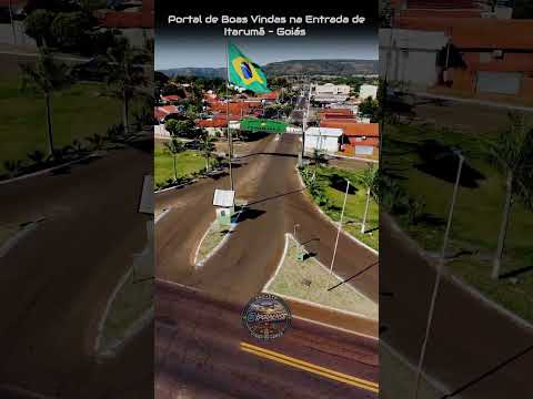 ITARUMÃ GOIÁS, PROJETO VISÃO AÉREA - PORTAL DE BOAS VINDAS.