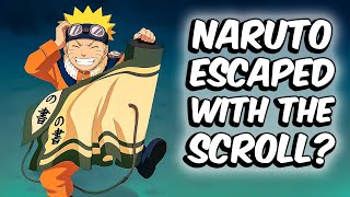 What If Naruto Escaped With The Scroll