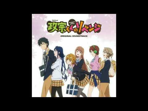 Masamune-kun’s Revenge OST - Golden Situation