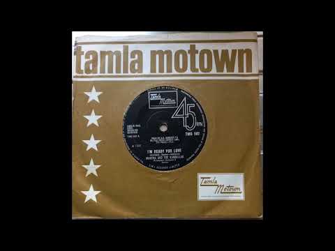 Martha and The Vandellas - I'm Ready For Love (1966 Tamla Motown TMG 582 a-side) Vinyl rip