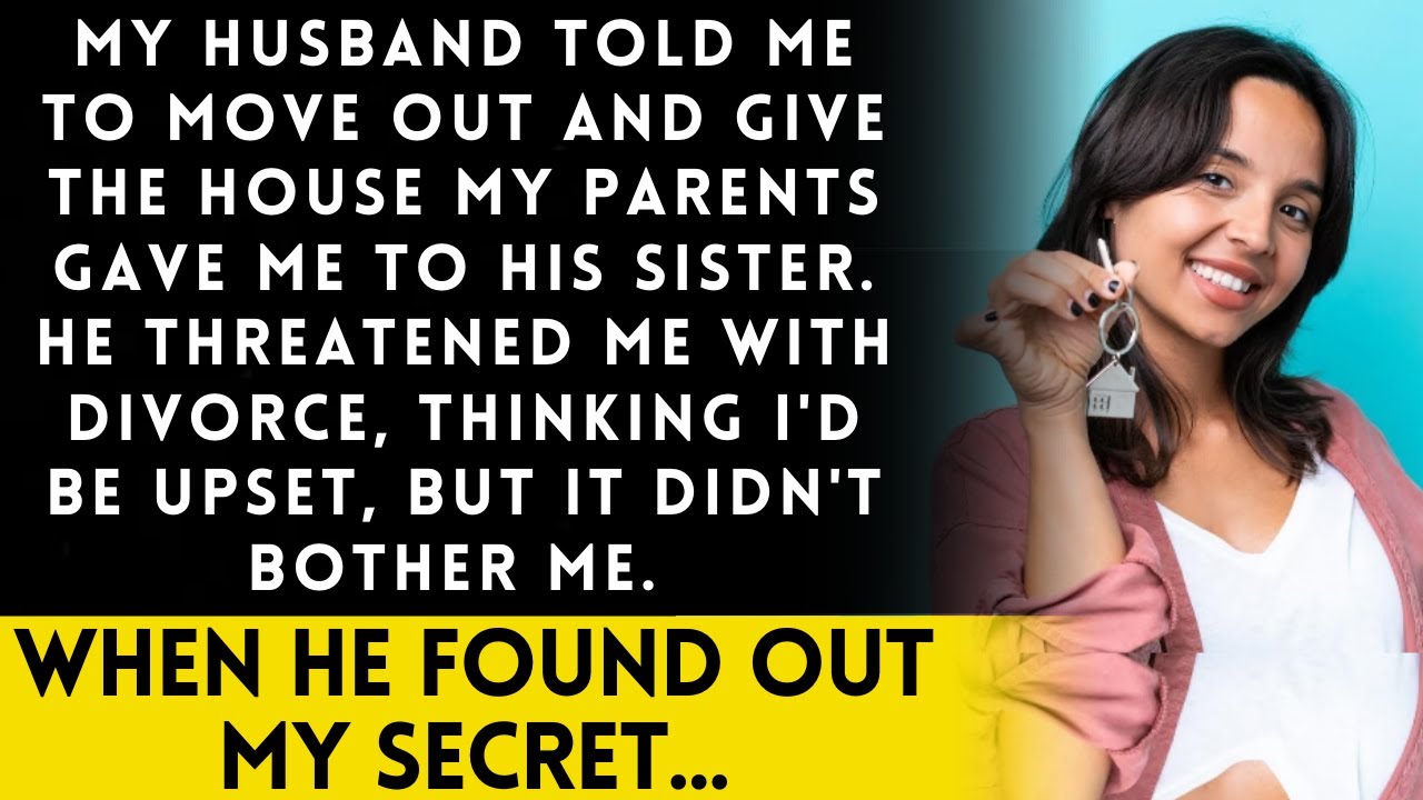 Husband's Surprising Demand: "Leave the House?" My Big Secret Will Shock Him!