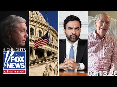 Fox News Highlights - July 13th, 2026
