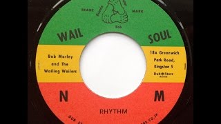 Bob Marley and The Wailers - 'Rhythm'