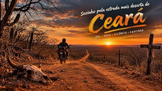 Viajando sozinho pelas estradas mais esquisitas do Ceará 