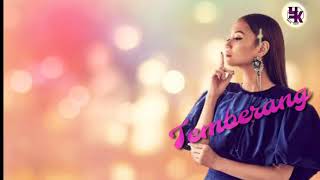 Download lagu TEMBERANG (lyrics) by AYDA JEBAT mp3