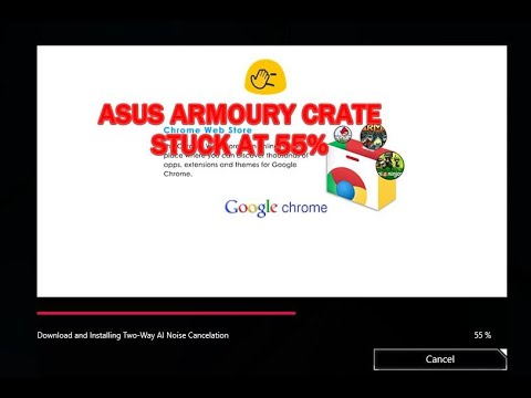 Asus Armoury Crate Driver/Utility Download Stuck At 55% WORK AROUND