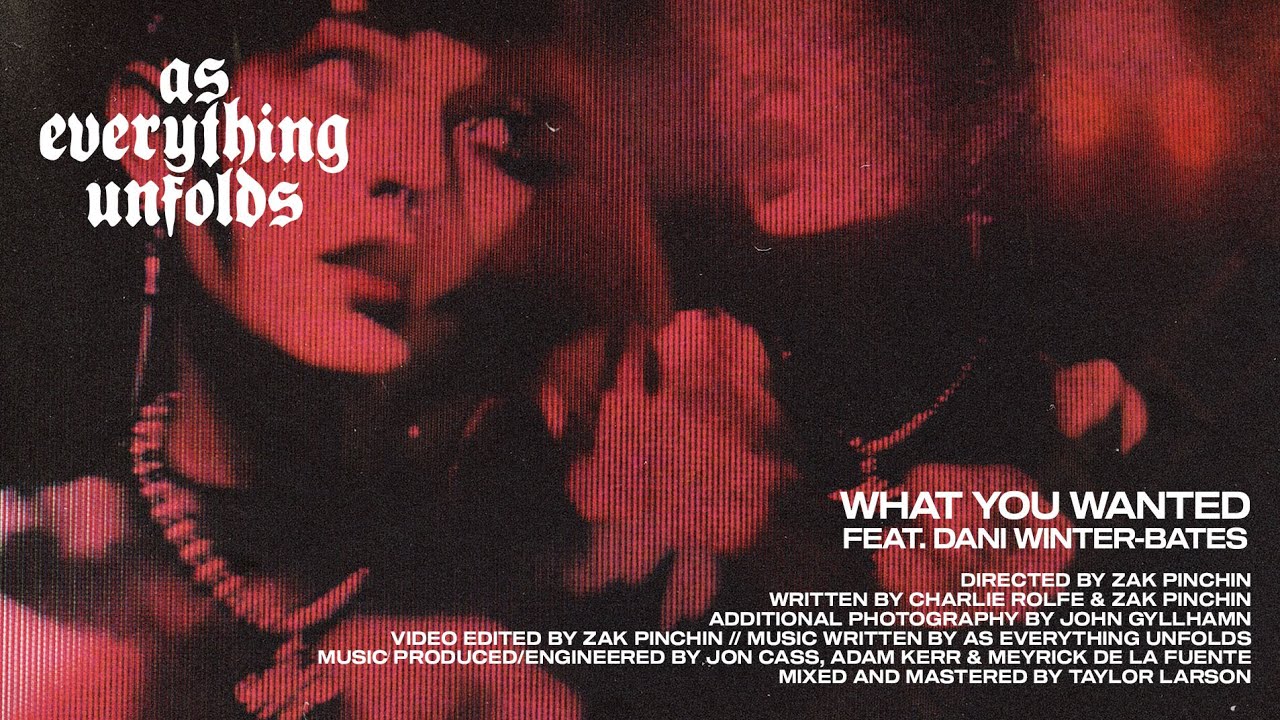 AS EVERYTHING UNFOLDS – WHAT YOU WANTED (feat. Dani Winter-Bates from Bury Tomorrow)(OFFICIAL VIDEO) - YouTube