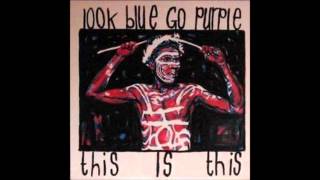 Look Blue Go Purple - In Your Favour