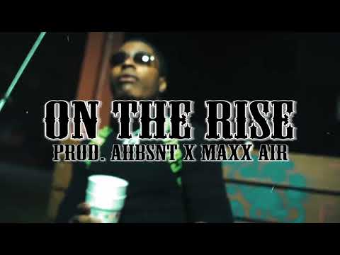 [FREE] Lil Quill x SSG Splurge Type Beat - "On the Rise" (prod. AHBSNT x Maxx Air)