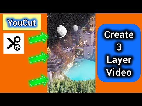 How to create 3 layer video with YouCut video editor app 