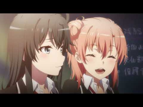 Yahari Ore no Seishun Love Comedy wa Machigatteiru Oregairu S03 ED