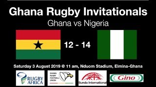 Ghana vs Nigeria - Ghana-Nigeria Rugby Presidents' Cup August 2019 - 2nd Half
