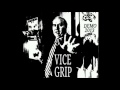 Vice Grip - Demo 2013 