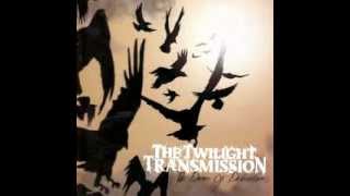 The Twilight Transmission - Undefeated