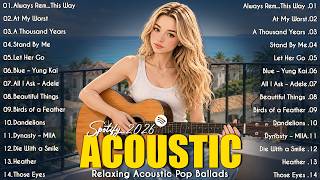 Download lagu 🟢 The Most Trending Acoustic Songs on Spotify 2026 ✨ | Latest English Hits & Viral TikTok Songs mp3