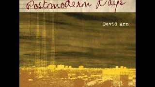 My Playlist--David Arn--Postmodern Days CD