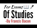 Of Studies essay by Francis Bacon in Hindi summary, Explanation and full analysis and line