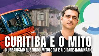 How Curitiba Became an Urban Marketing Product Sold to the World