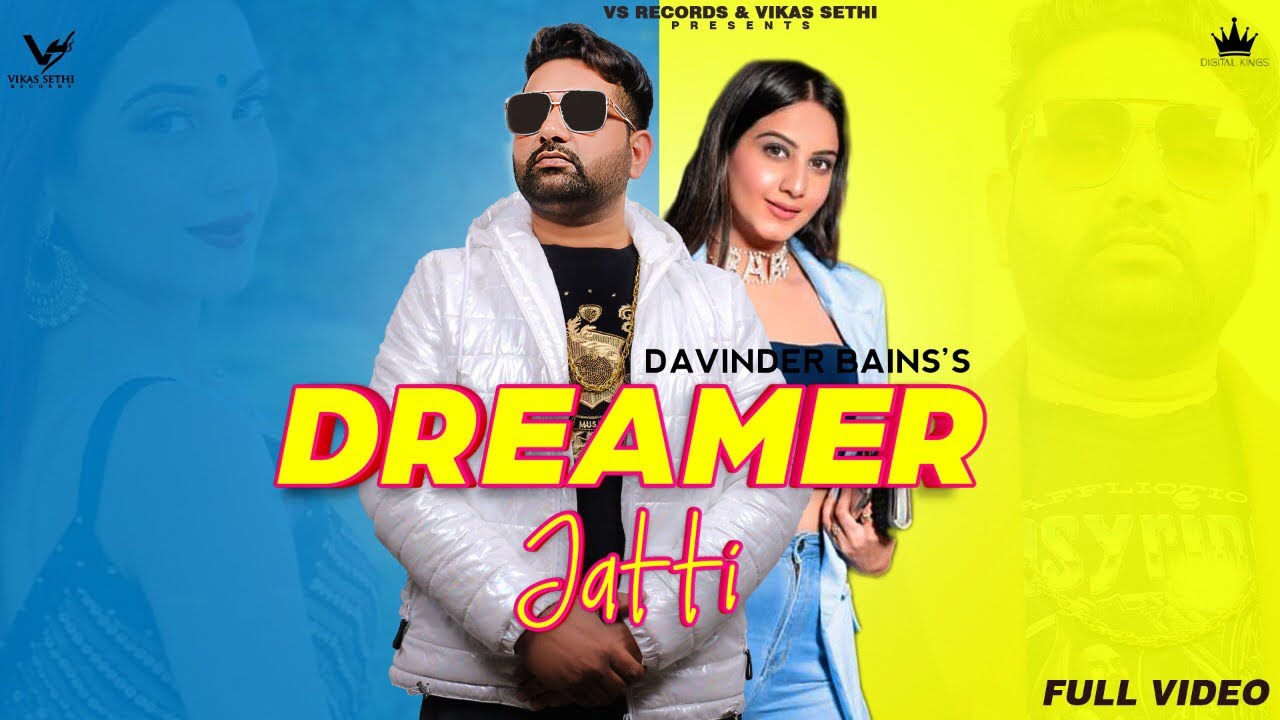 Dreamer Jatti (Title) Lyrics | Dreamer Jatti | Davinder Bains, Shivani Saharan | Davinder Bains | Mista Baaz
