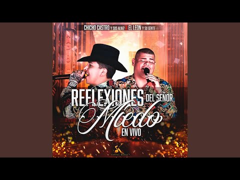 Reflexiones del Señor Miedo (En Vivo)