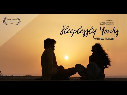 Sleeplessly Yours - Trailer | Malayalam - 2018