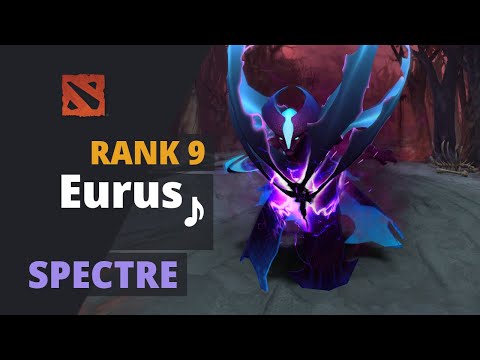 Eurus♪ (Rank 9) plays Spectre Dota 2 Full Game
