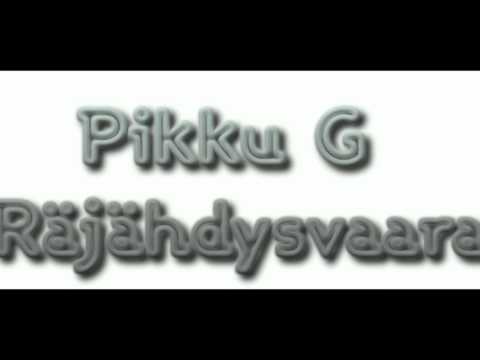 Pikku G - Räjähdysvaara (LYRICS)