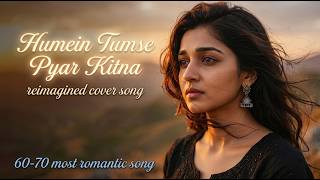 Download lagu Humein Tumse Pyar Kitna I❤️ Hear  Touching Love Song I ❤️Cover Song 2026#remix #oldhindisongs mp3