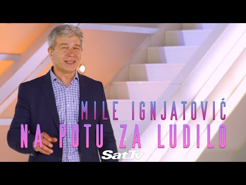 Mile Ignjatović - Na putu za ludilo