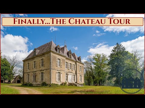 Finally...The Chateau Tour