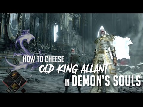 How to Cheese Old King Allant in Demon's Souls Remake (2023 Update - Easy Kill)