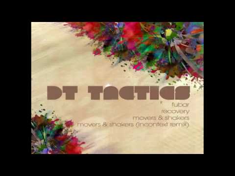 DT Tactics - Movers & Shakers (InContext Remix) Out Now !