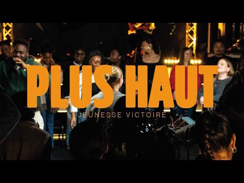 PLUS HAUT (LIVE) - Carl-Handy Corvil & Jeunesse Victoire