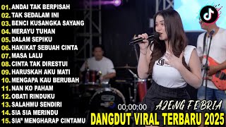 Download lagu ANDAI TAK BERPISAH AJENG FEBRIA DANGDUT KOPLO TERBARU FULL ALBUM LAGU JAWA VIRAL 2025! WAKTU DANGDUT mp3 Download lagu ANDAI TAK BERPISAH AJENG FEBRIA DANGDUT KOPLO TERBARU FULL ALBUM LAGU JAWA VIRAL 2025! WAKTU DANGDUT mp3