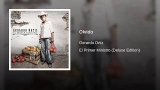 Gerardo Ortiz - Olvido (Audio)
