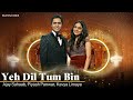 Ye Dil Tum Bin Piyush Panwar Kavya Limaye Santosh Mulekar Ajay Sahaab Sufiscore