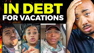 They Went Broke for Vacations (Blames Economy)
