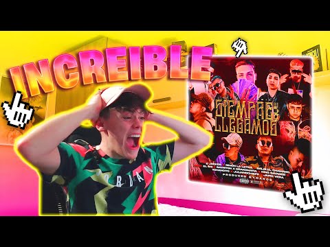 REACCIÓN A SIEMPRE QUE LLEGAMOS RMX