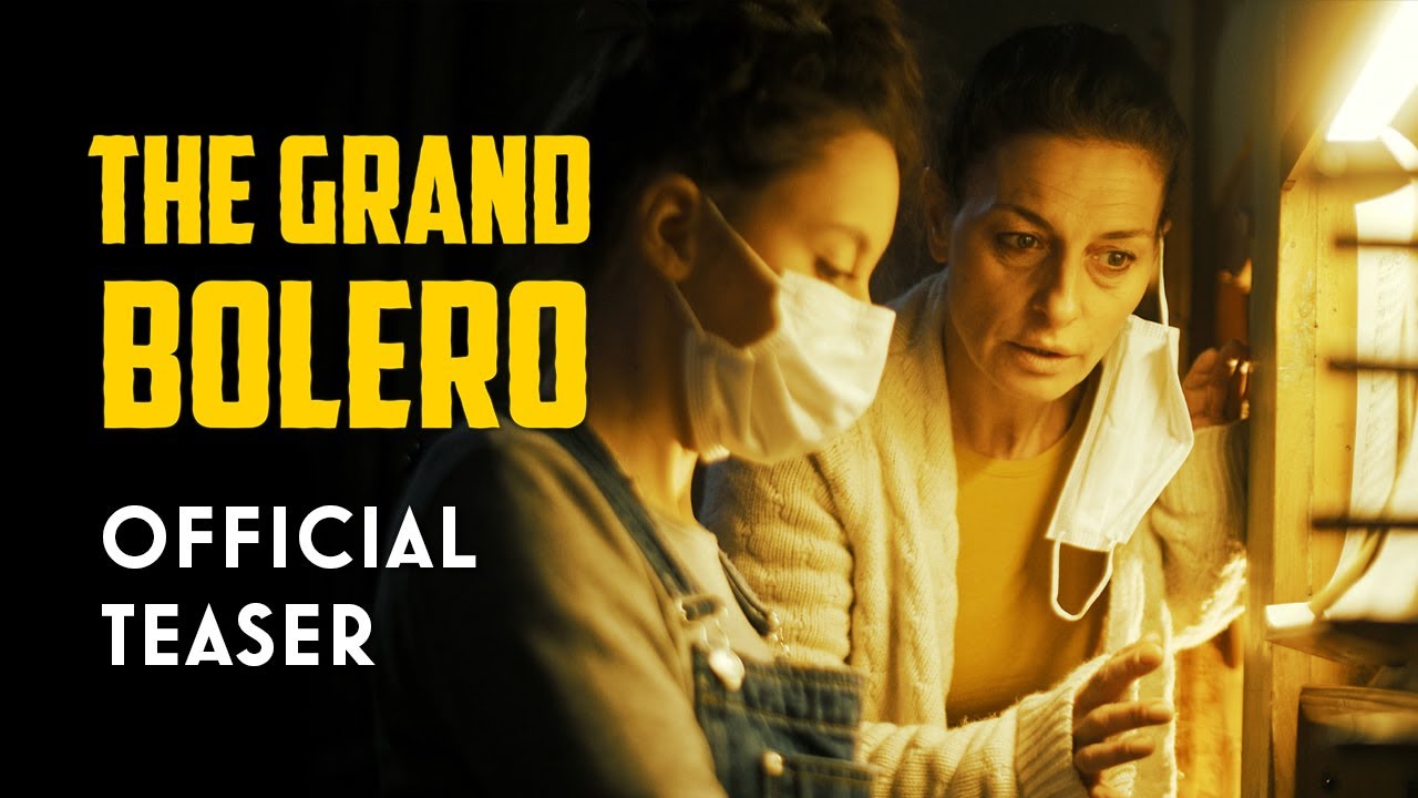 The Grand Bolero | Teaser