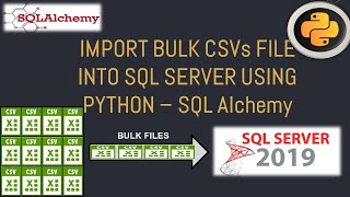 Python Pandas Tutorial: Importing Bulk CSVs Data Into SQL Server Using Python #17