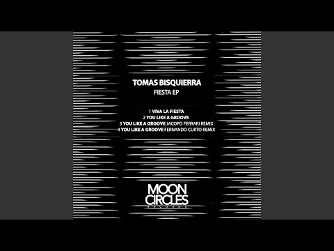 You Like A Groove (Original Mix)