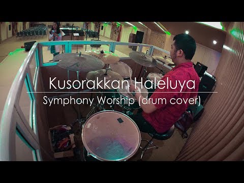 Demas Prameswara - Kusorakkan Haleluya - Symphony Worship (Drum Cover)