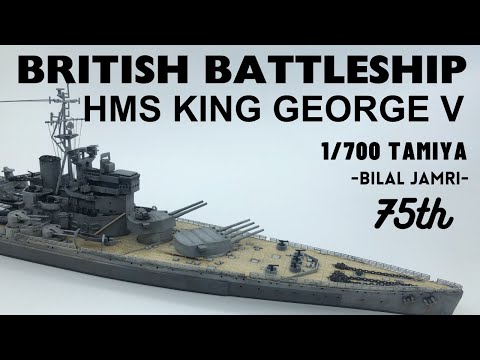 British Battleship HMS King George V 1/700 Tamiya
