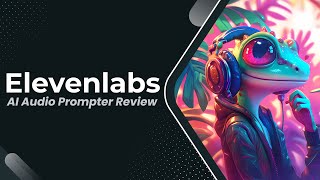 Elevenlabs Review - First Video To Audio AI Prompter