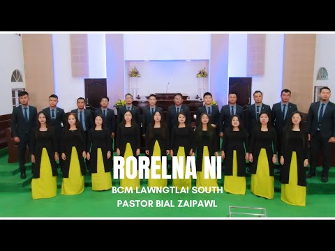 BCM LAWNGTLAI SOUTH PASTOR BIAL ZAIPAWL | RORELNA NI
