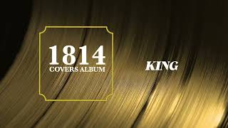 1814 - King