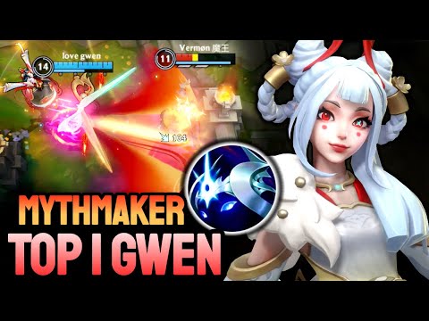 WILD RIFT MYTHMAKER GWEN - TOP 1 GWEN GAMEPLAY - CHALLENGER RANKED